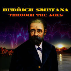 Cover of Smetana Through The Ages