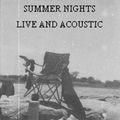 Summer Nights (Live and Acoustic)