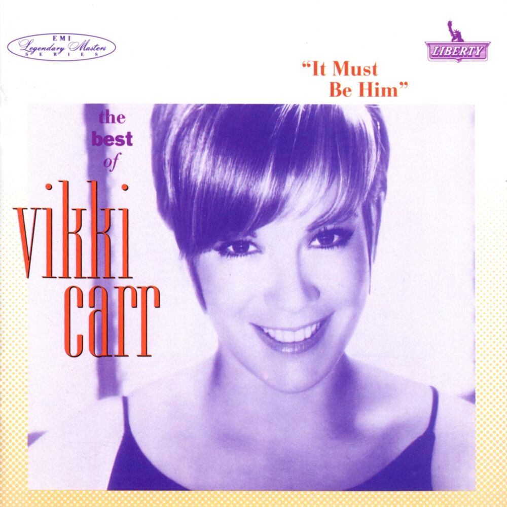 Picture of The Best Of Vikki Carr: It Must Be Him