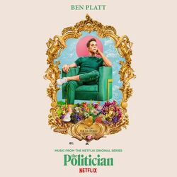 Cover of Music From The Netflix Original Series The Politician