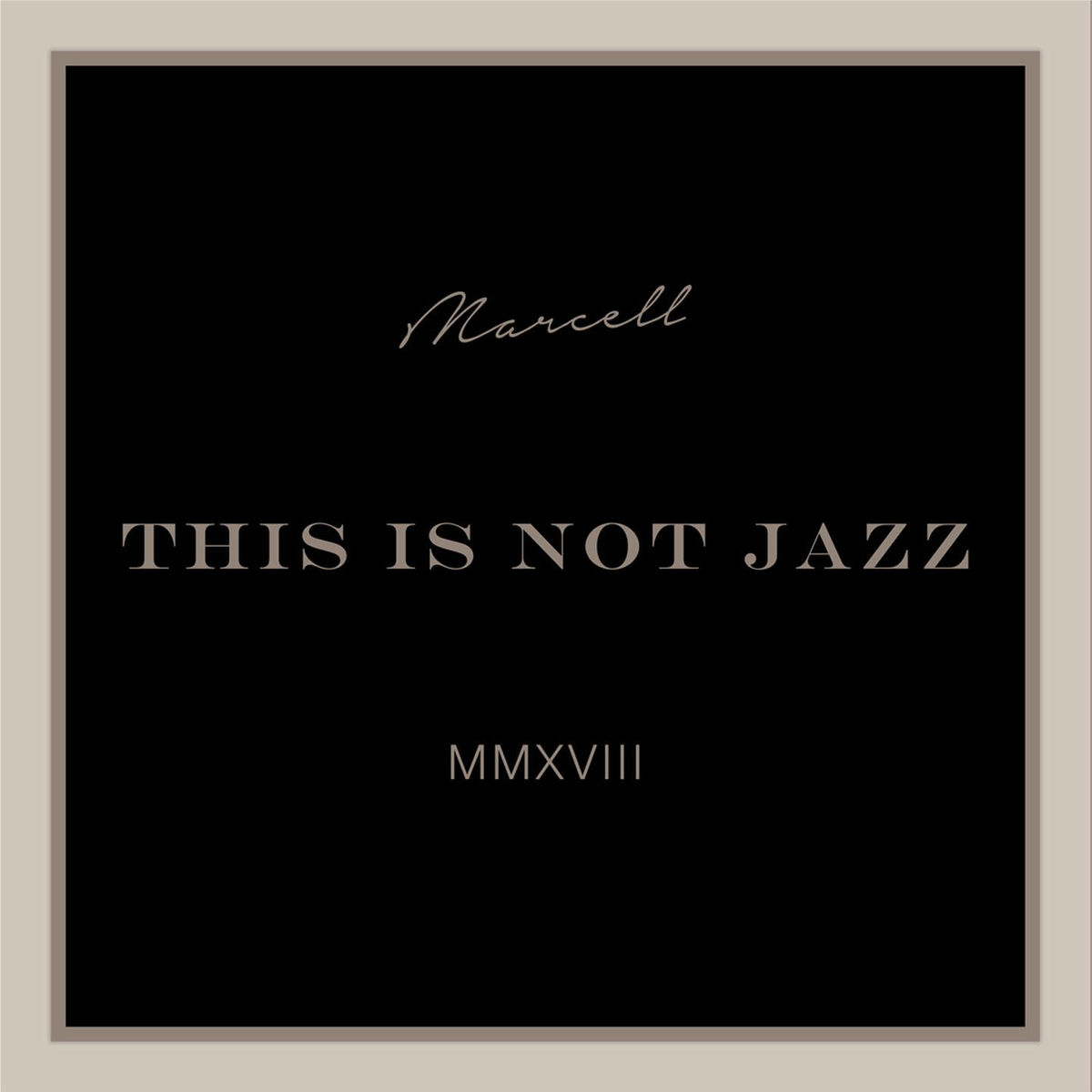 Album cover of This Is Not Jazz