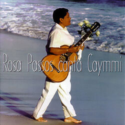 Cover of Rosa Passos Canta Caymmi
