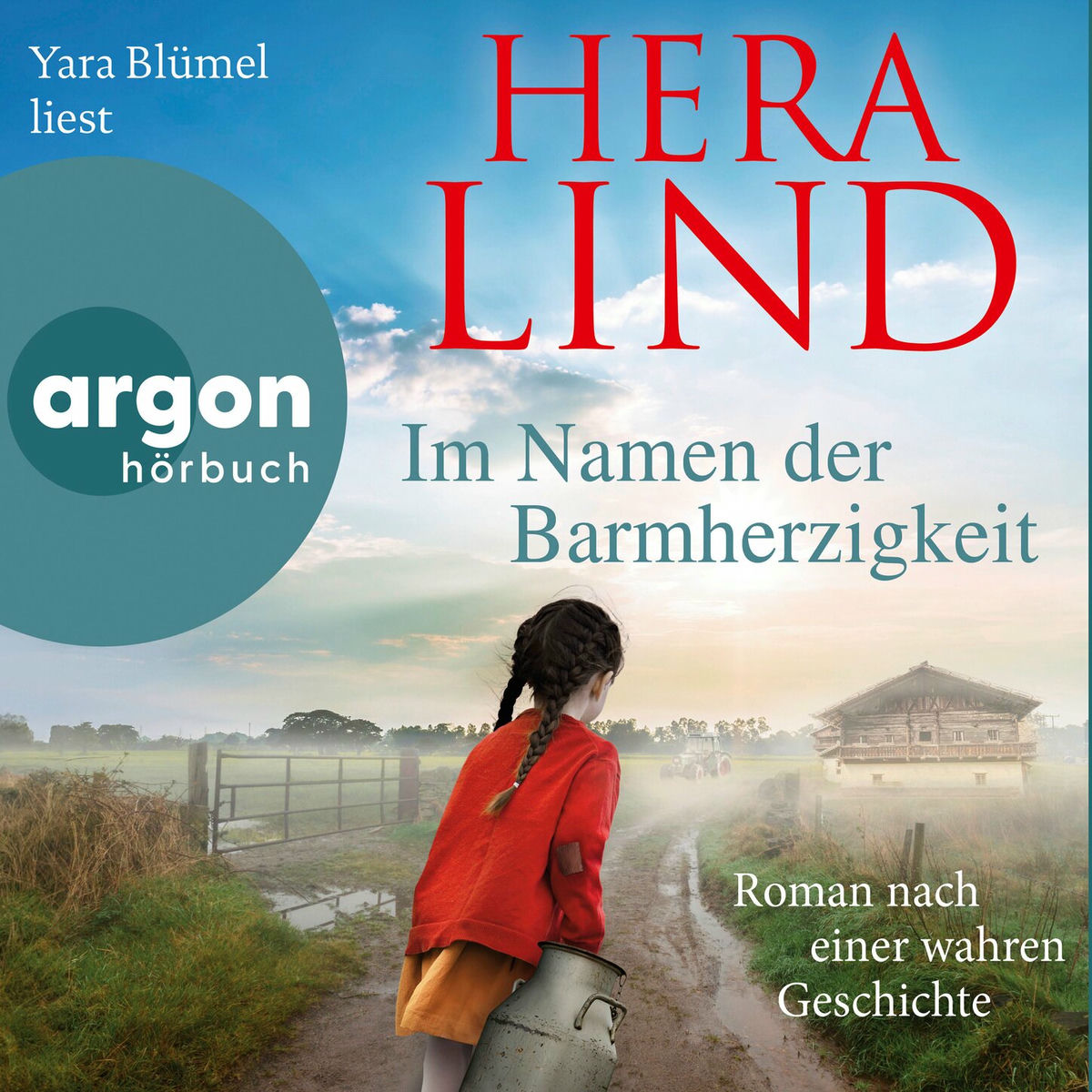 Album cover of Im Namen der Barmherzigkeit - Roman nach einer wahren Geschichte (Autorisierte Lesefassung)