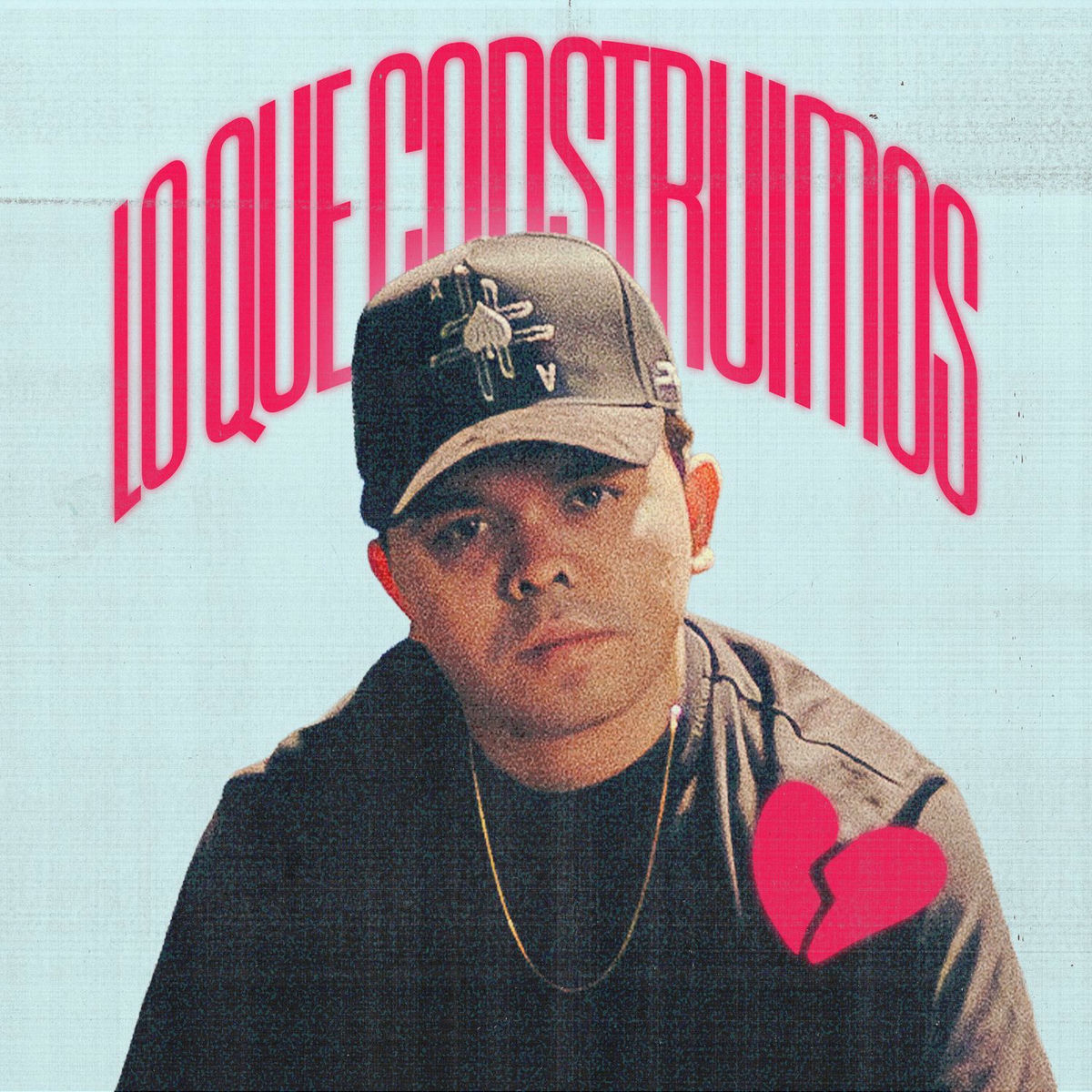 Album cover of Lo Que Construimos