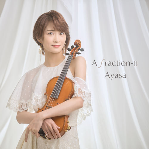 Ayasa - A fraction-II | Deezer