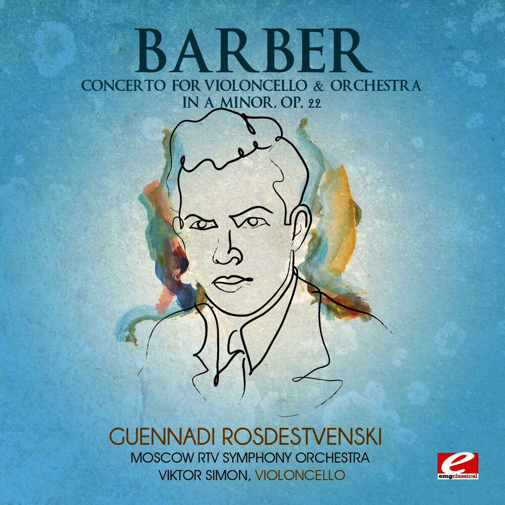 Picture of Barber: Concerto for Violoncello & Orchestra in A Minor, Op. 22 (Digitally Remastered)