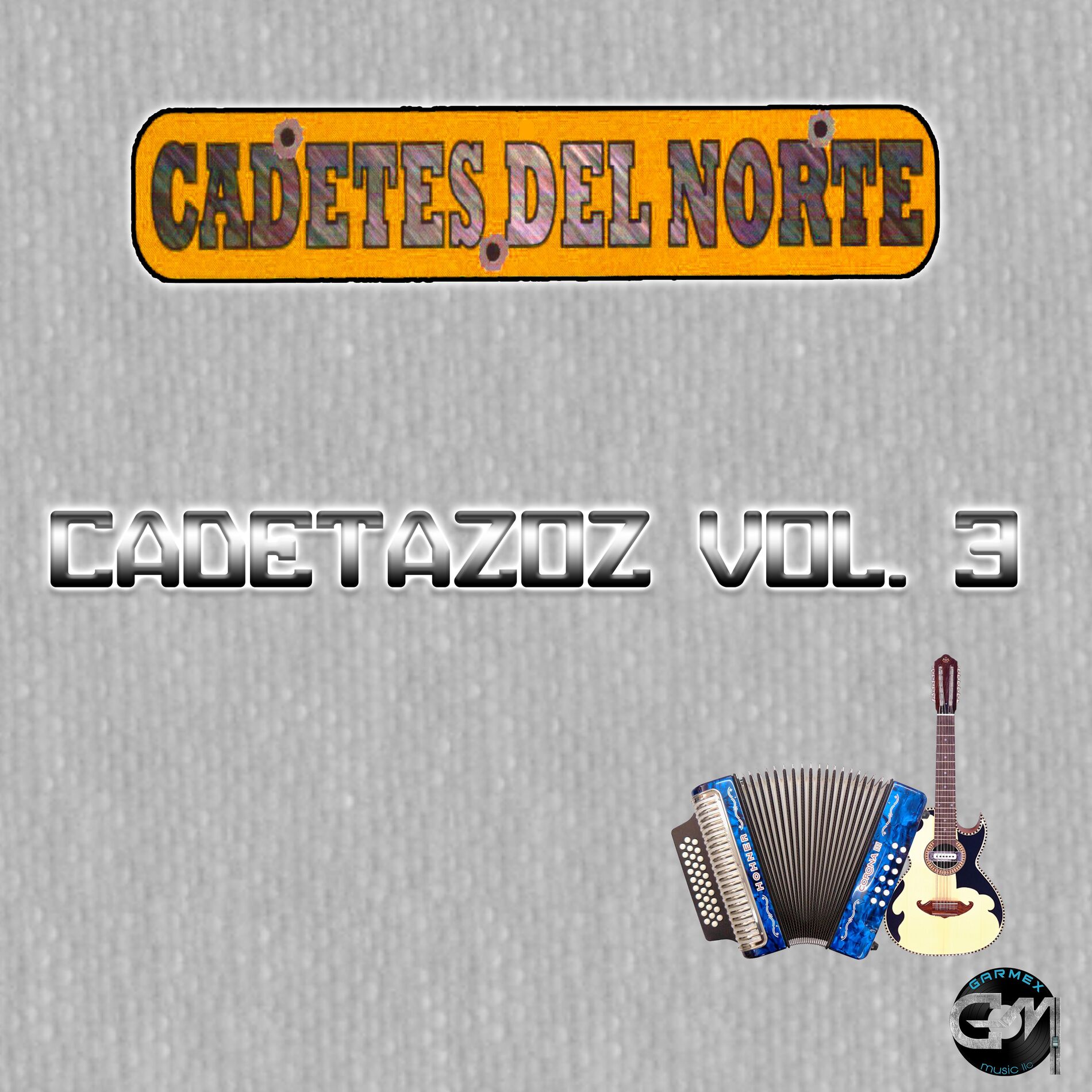 Album cover of Cadetazos Vol.3