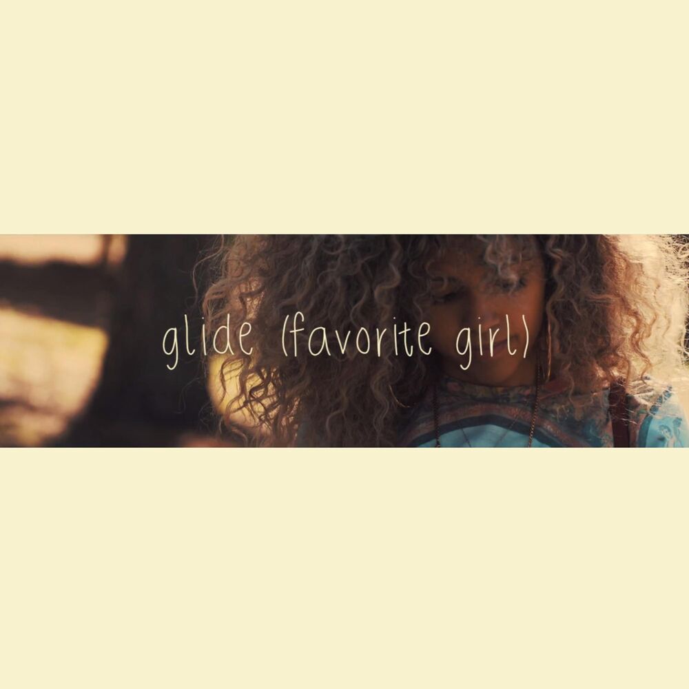 Picture of Glide (Favorite Girl)