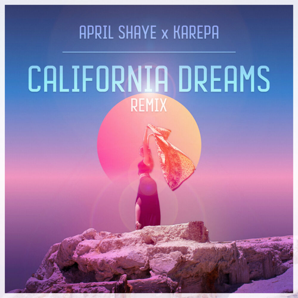 Picture of California Dreams (Remix)
