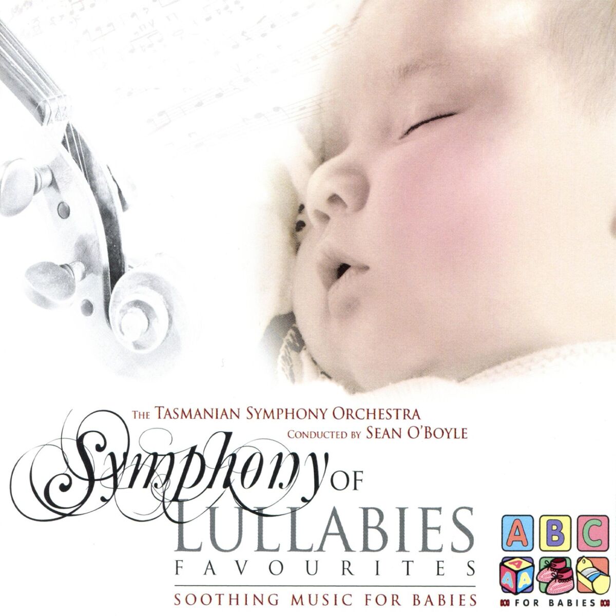 Album cover of Symphony of Lullabies: Favourites (Soothing Music for Babies)