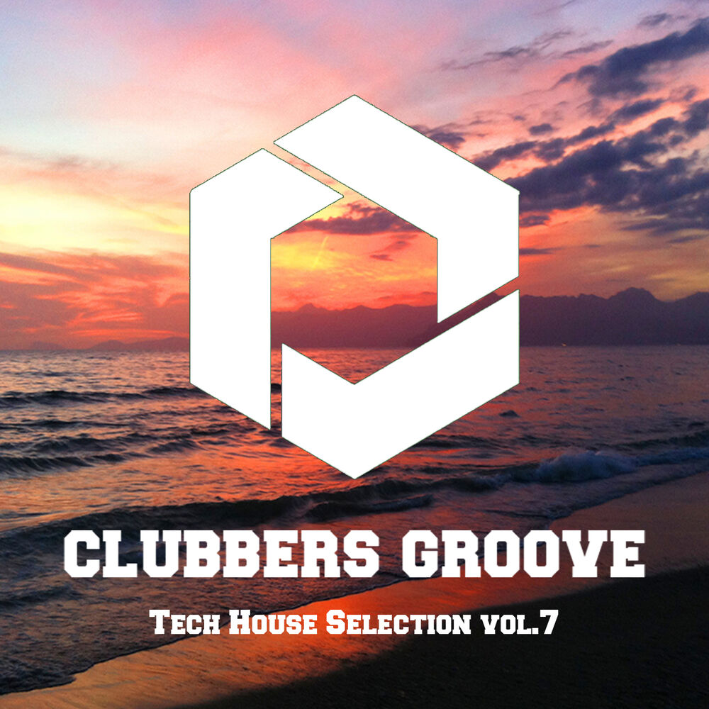 Picture of Clubbers Groove : Tech House Selection Vol.7