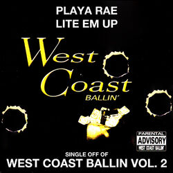 Cover of Lite Em Up: West Coast Ballin, Vol. 2