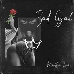 Cover of Bad Gyal
