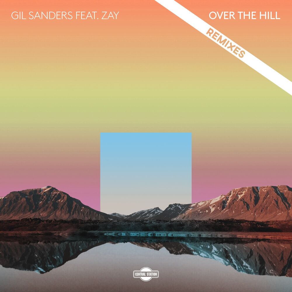 Picture of Over the Hill (feat. Zay) [Remixes]