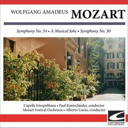 Cover of Wolfgang Amadeus Mozart - Symphony No. 54 - A Musical Joke - Symphony No. 30