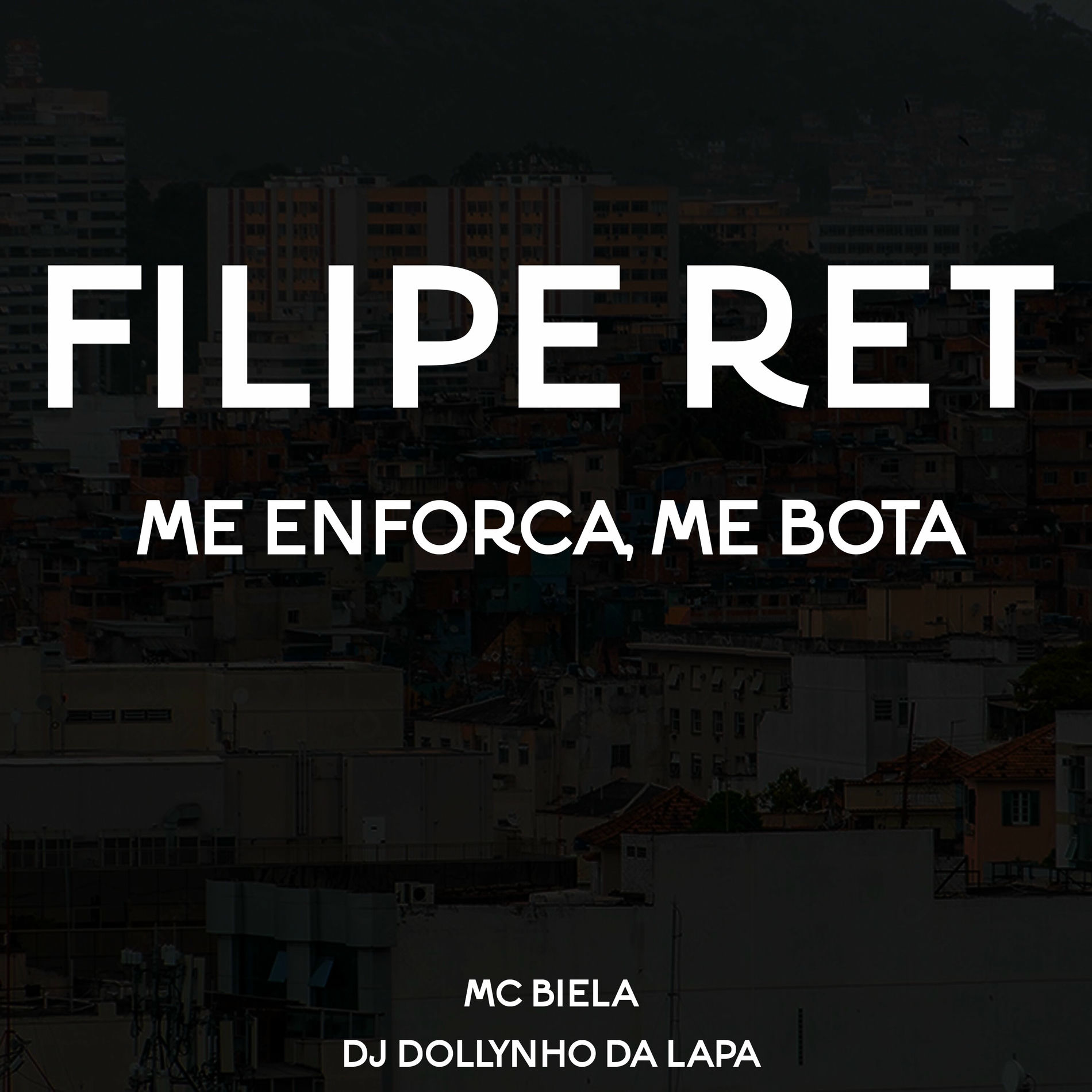 Album cover of Filipe Ret (Me Enforca, Me Bota)