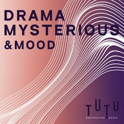 Cover of Drama, Mysterious & Mood