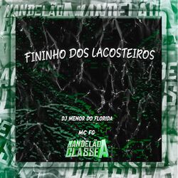 Cover of Fininho Dos Lacosteiros