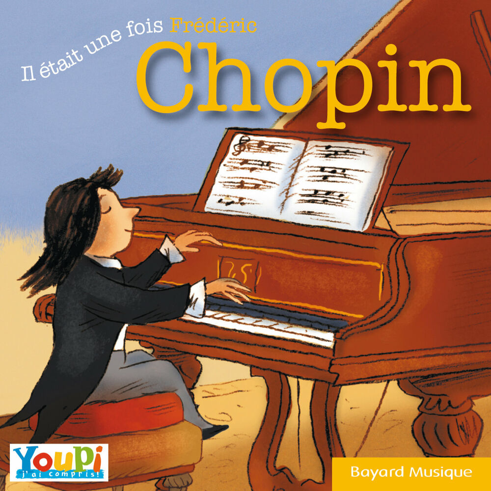 Picture of Il était une fois Frédéric Chopin