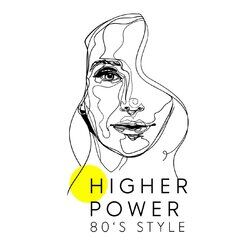 Cover of Higher Power (80's Style)