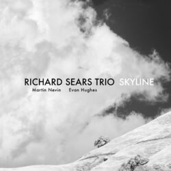 Cover of Skyline. Richard Sears Trio