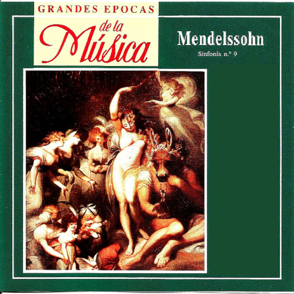 Picture of Grandes Epocas de la Música, Mendelsoohn, Sinfonia N.º 9