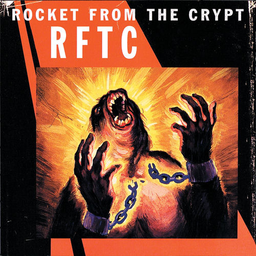 Rocket From The Crypt - RFTC | Deezer
