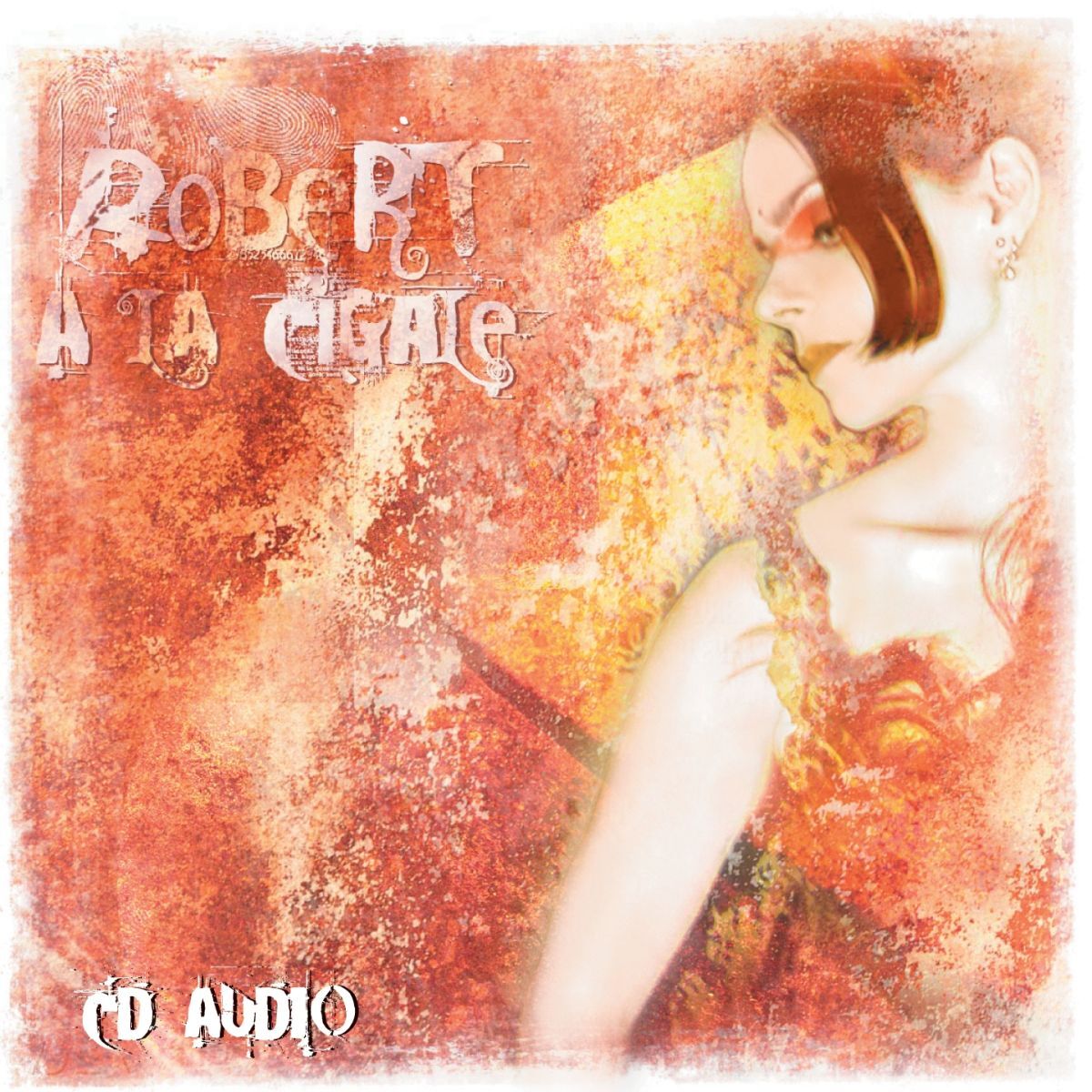 Album cover of Robert à la cigale