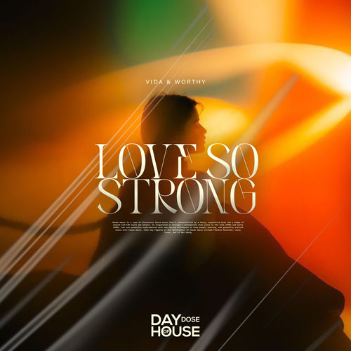 Love So Strong