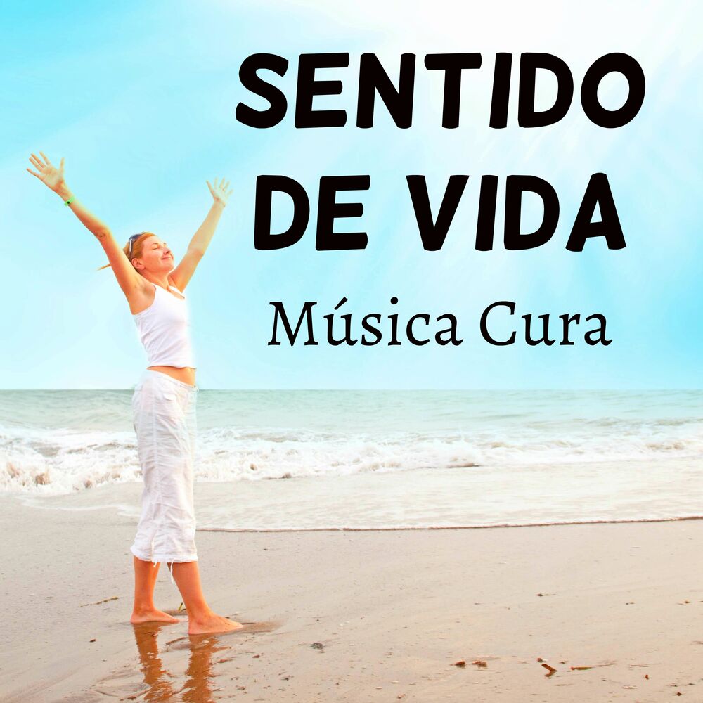 Picture of Sentido de Vida - Música Cura para Retiro Meditação Bem Estar Fisico Reduzir A Ansiedade com Sons da Natureza New age Instrumentai