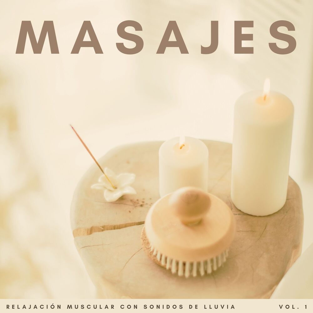 Picture of Masajes: Relajación Muscular Con Sonidos De Lluvia Vol. 1