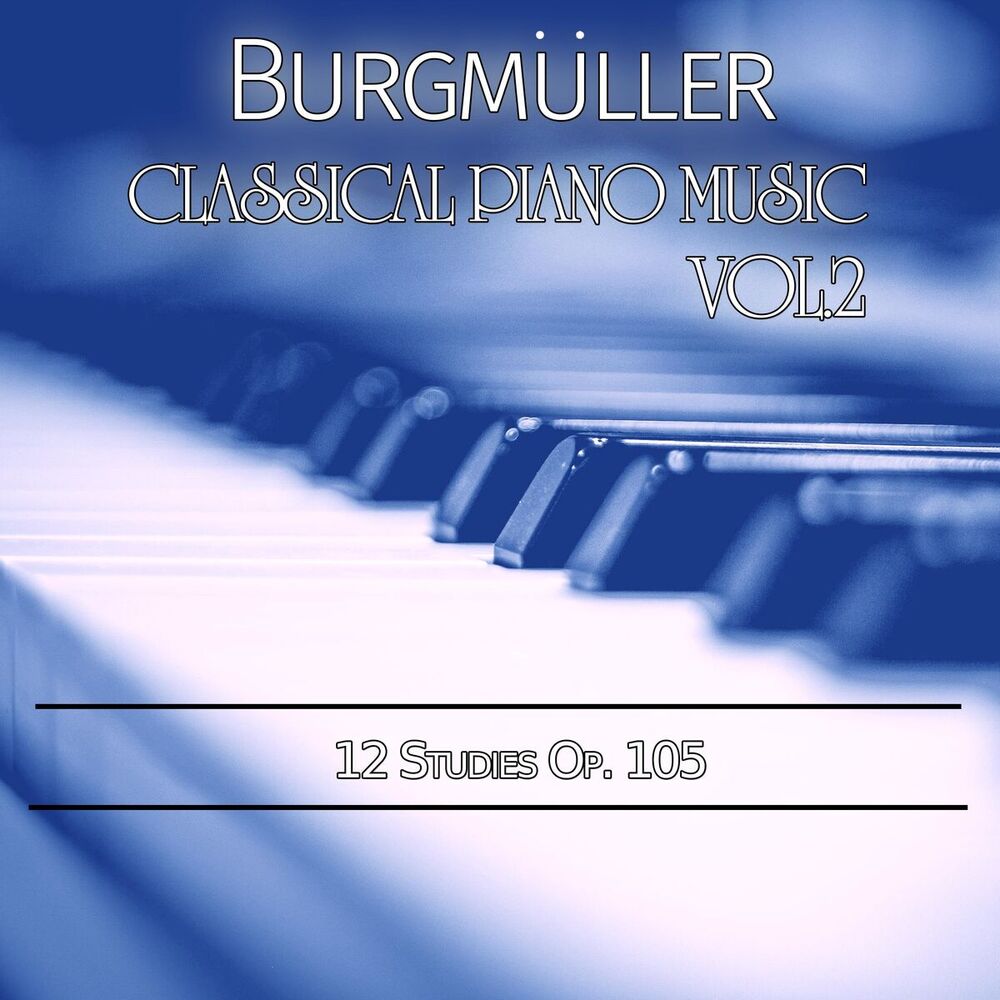Picture of Burgmüller: Classical Piano Music, 12 Études, Op. 105