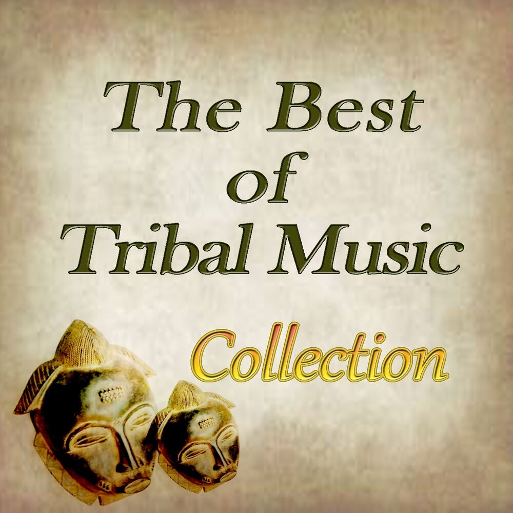 Picture of The Best of Tribal Music Collection