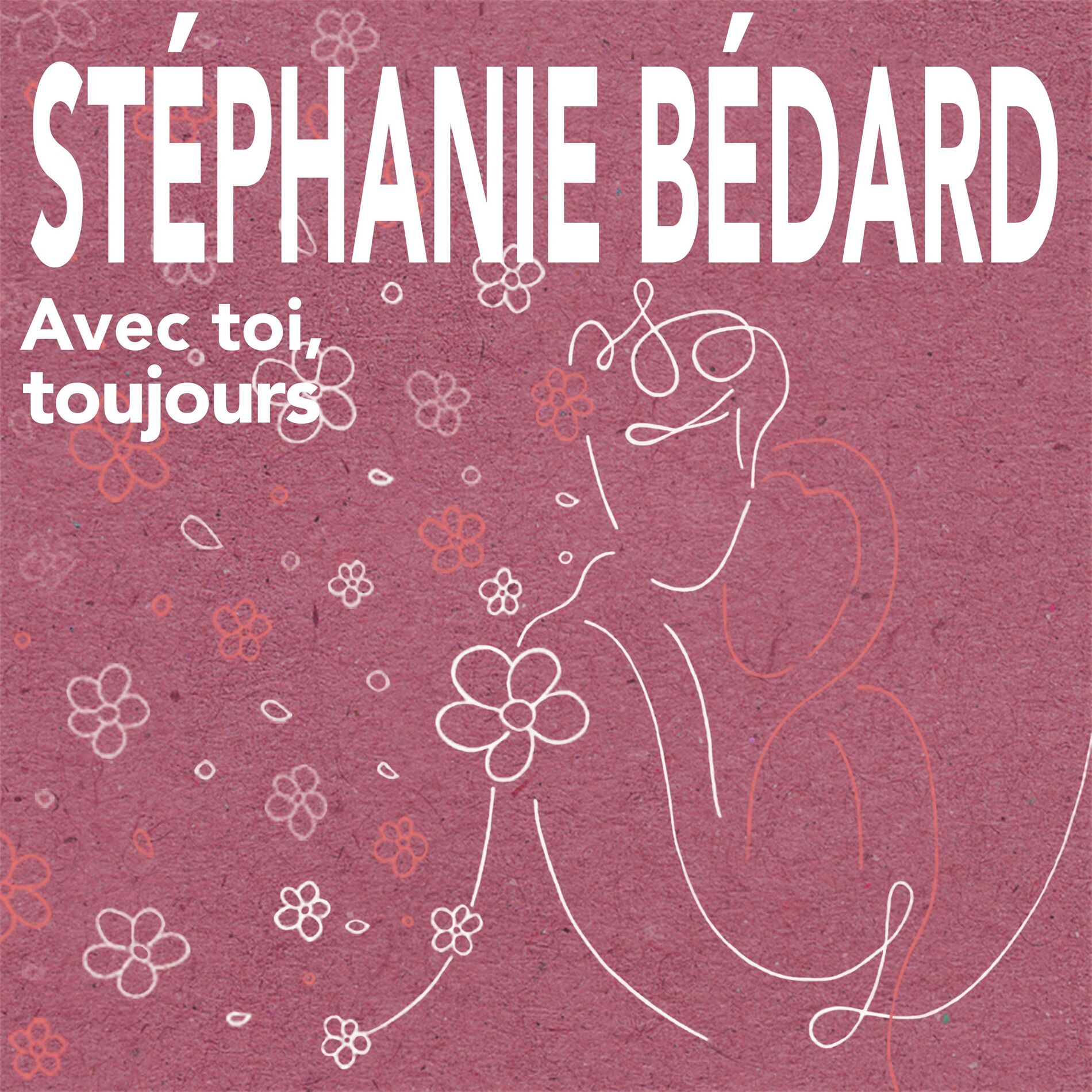 Album cover of Avec toi, toujours
