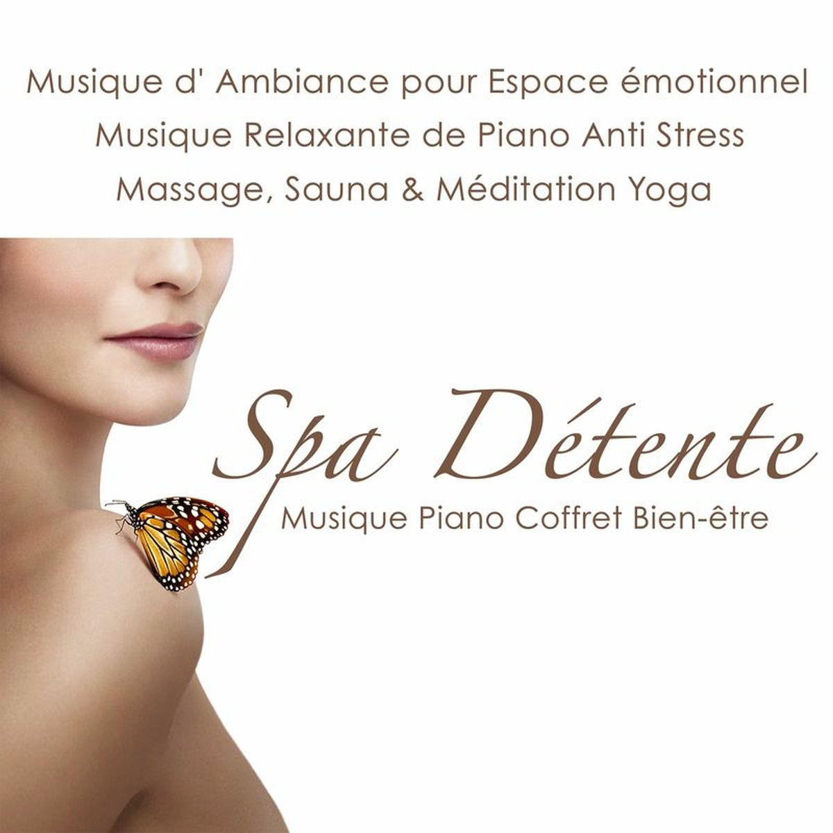 Album cover of Spa détente, musique piano coffret bien-être : Musique d' ambiance pour espace émotionnel, musique relaxante de piano anti stress 