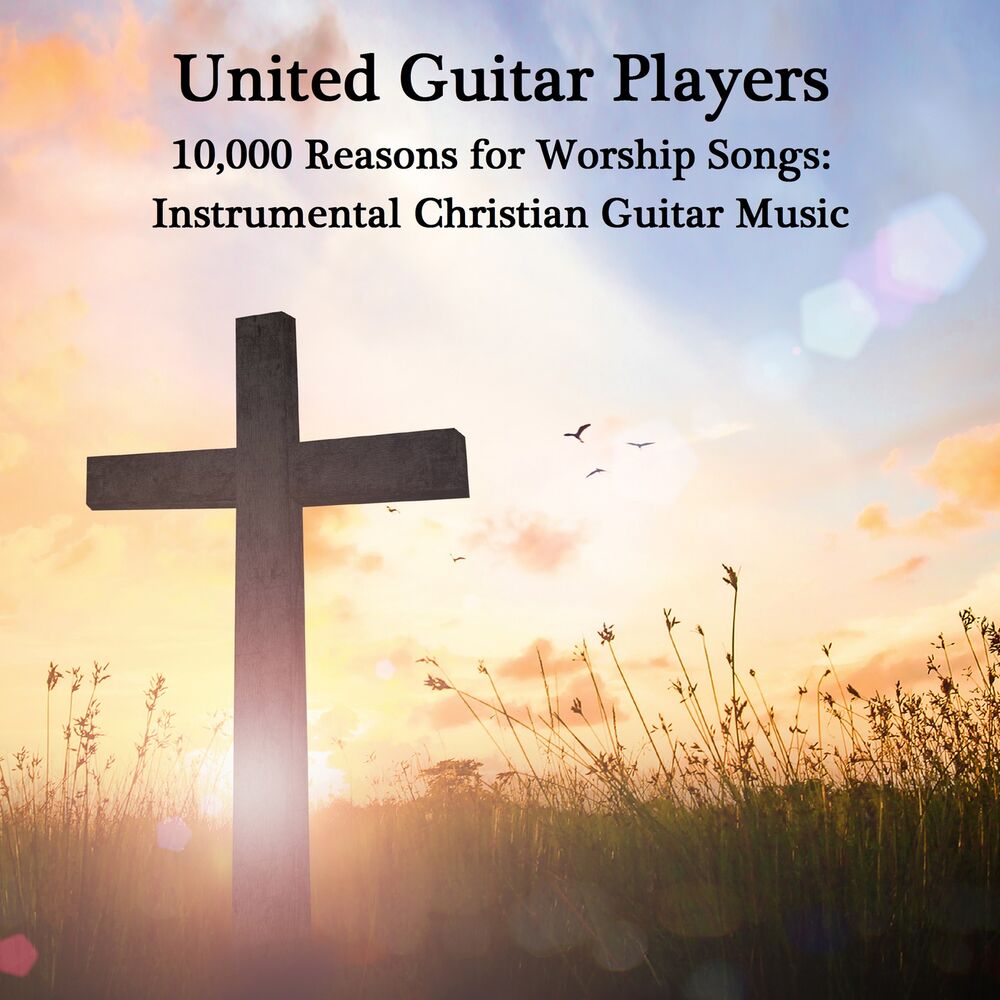 Picture of 10,000 Reasons for Worship Songs: Instrumental Christian Guitar Music