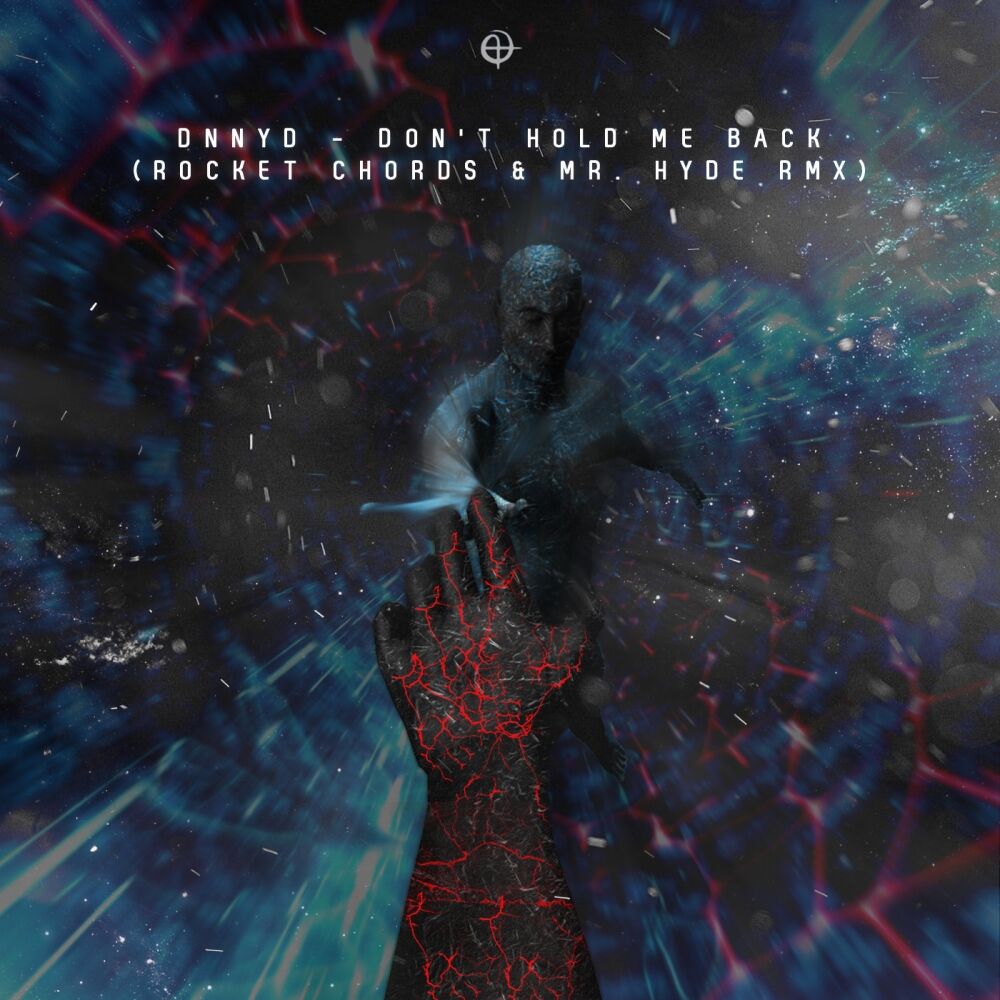 Picture of Don't Hold Me Back (Rocked Chords & Mr Hyde Remix)