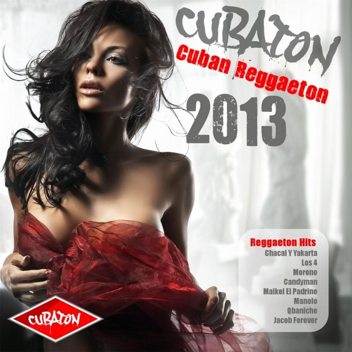 Album cover of Cubaton 2013: Cuban Reggaeton