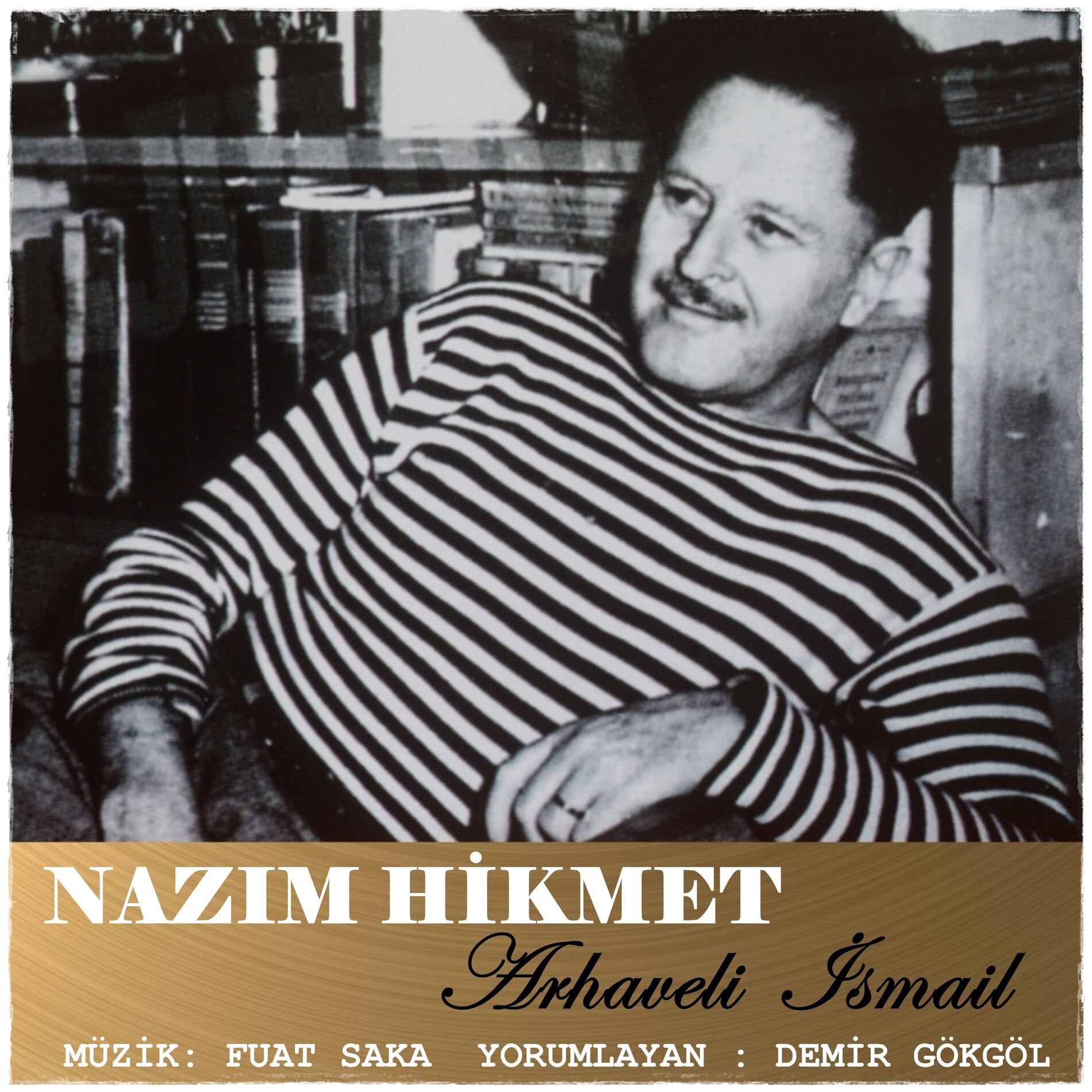 Album cover of ARHAVELİ İSMAİL