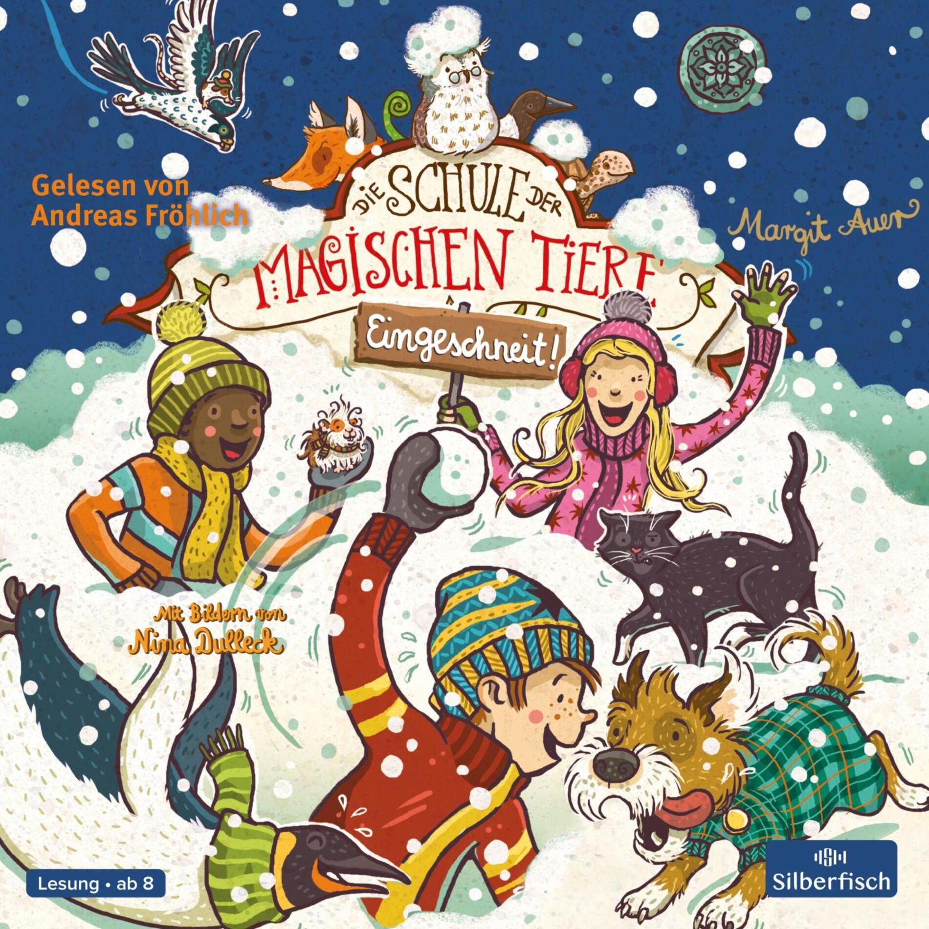 Album cover of Kapitel 1 - Die Schule der magischen Tiere: Eingeschneit! Ein Winterabenteuer