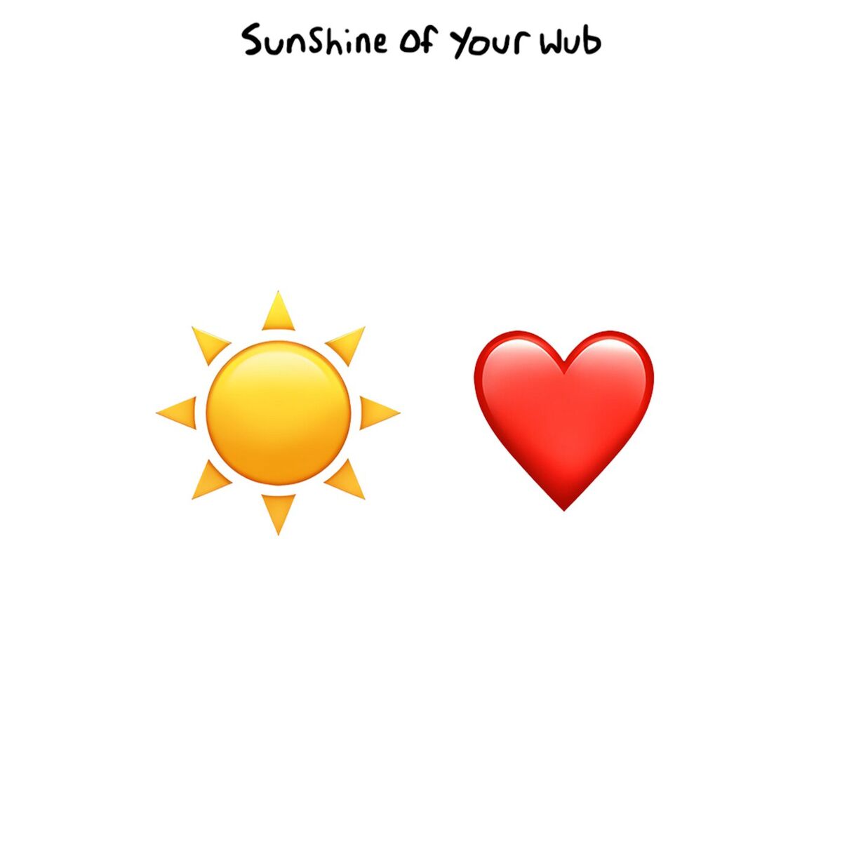 Album cover of SUNSHiNE OF YOUR WUB