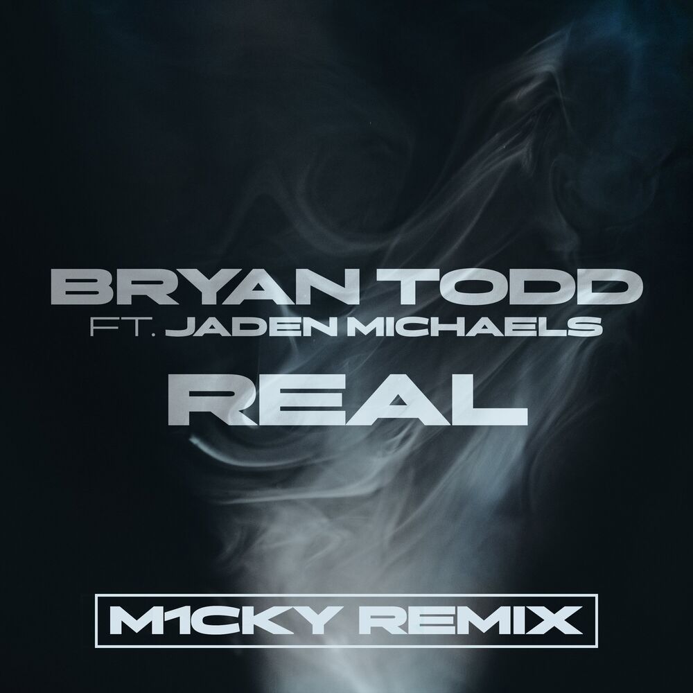 Picture of Real (M1CKY REMIX) [feat. Jaden Michaels]