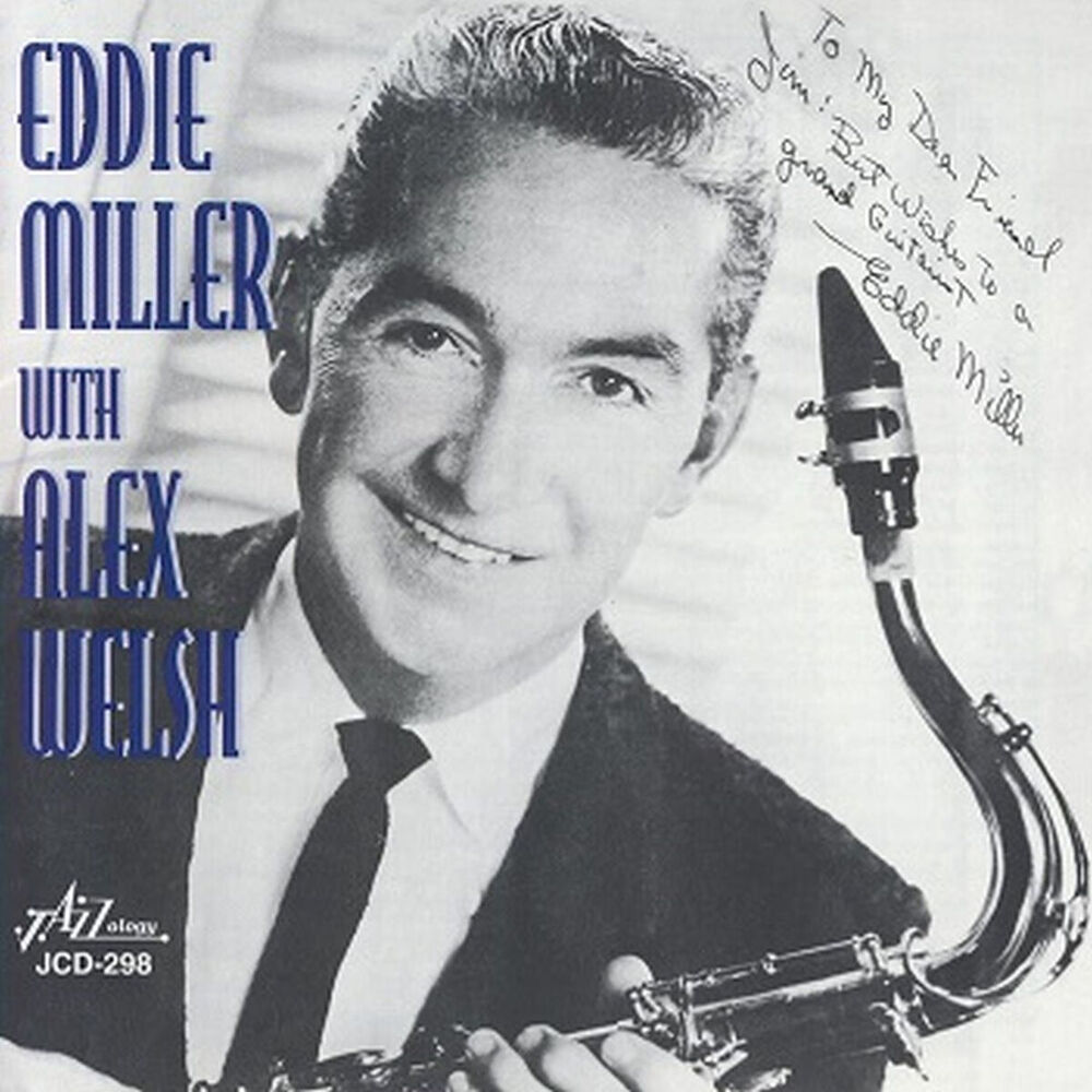 Picture of Eddie Miller with Alex Welsh
