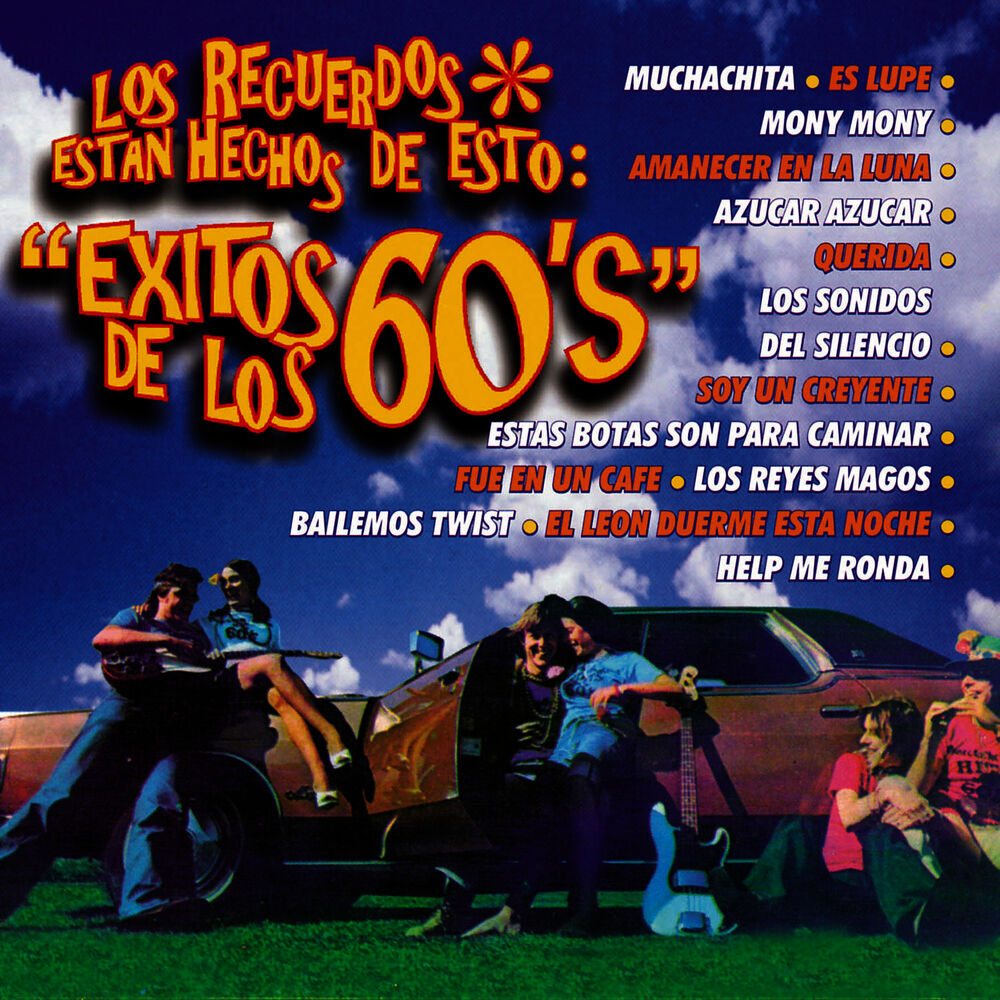 Picture of Los Recuerdos Están Hechos de Esto: "éxitos de los 60's"