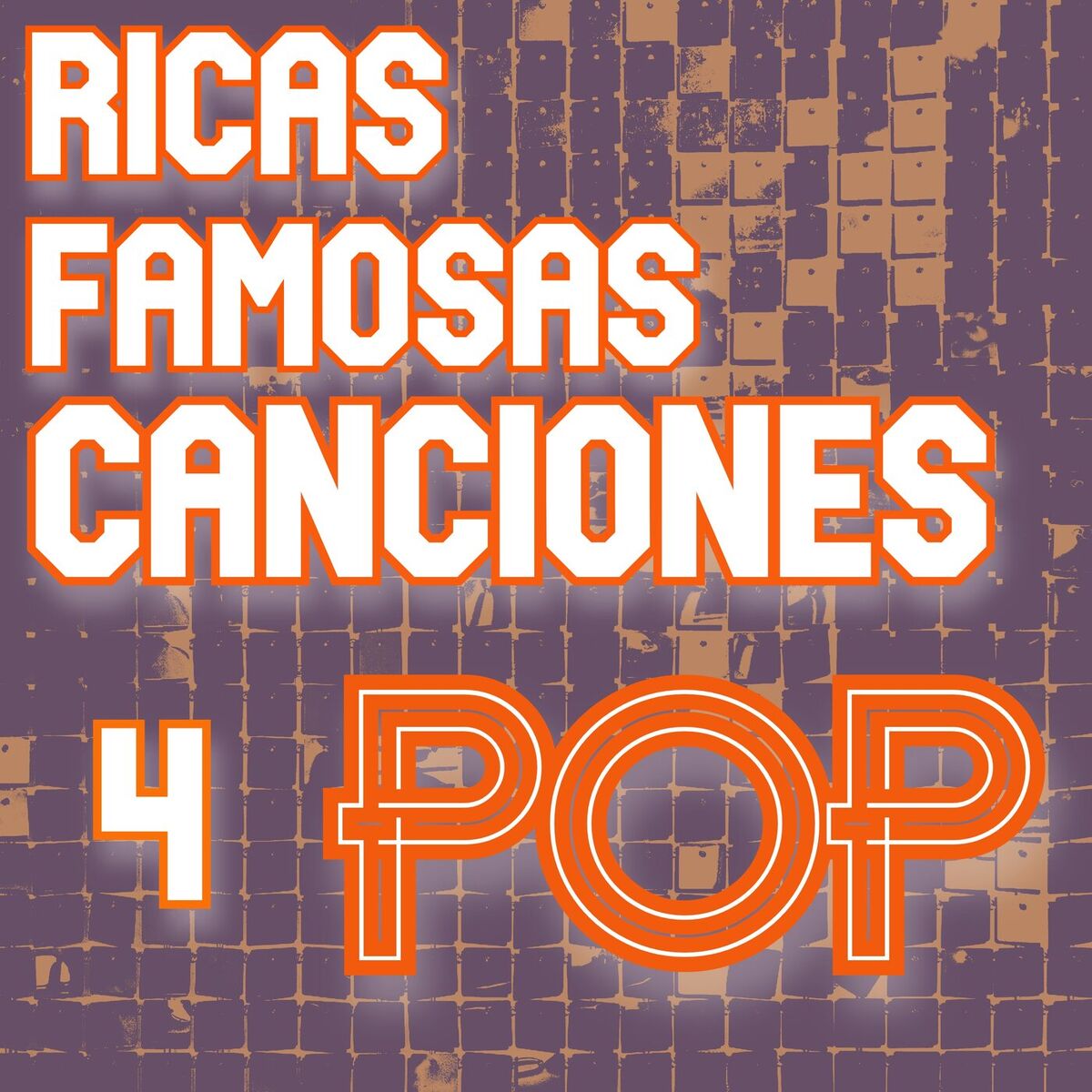 Album cover of Ricas Famosas Canciones Pop Vol. 4