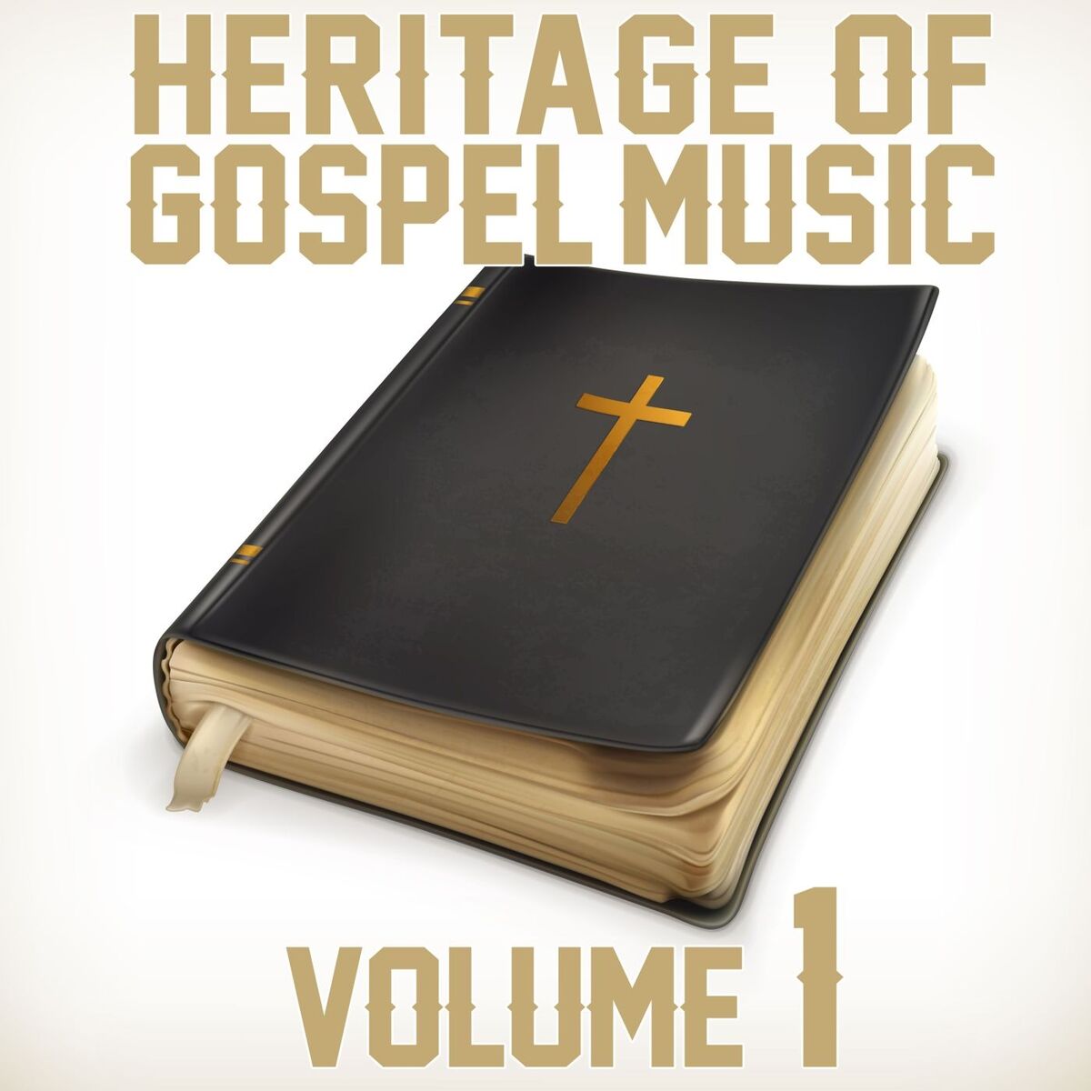 Album cover of Heritage of Gospel Music: Volume 1