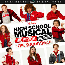 Cover of High School Musical: The Musical: The Series (Original Soundtrack)