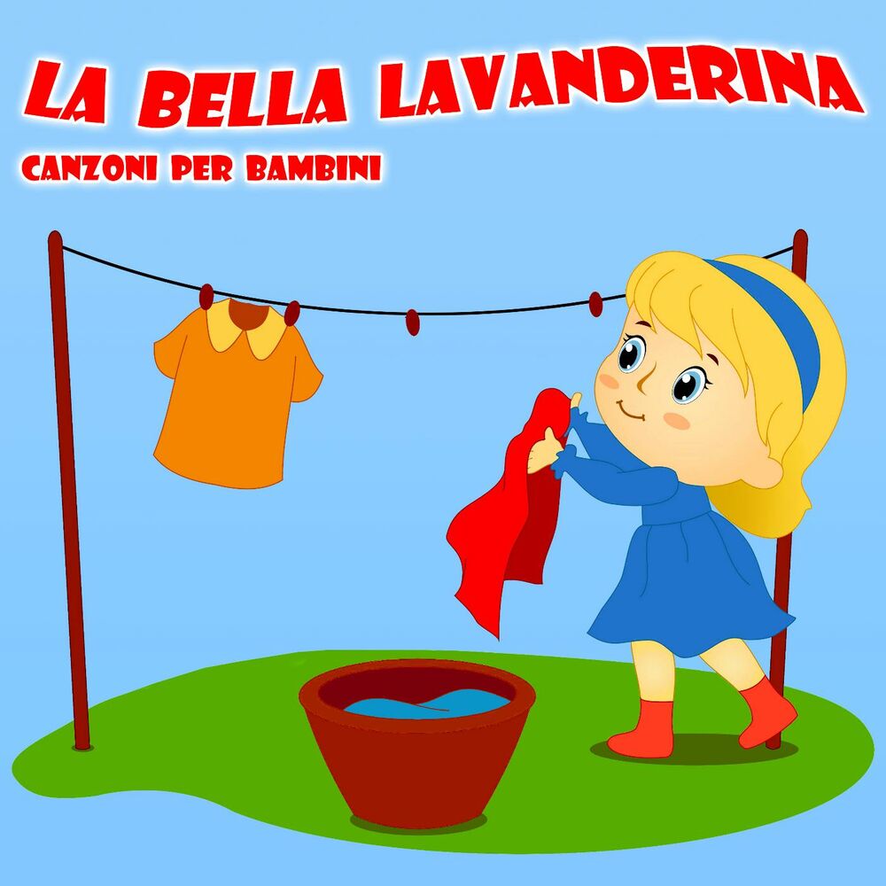 Picture of La Bella Lavanderina - Canzoni Per Bambini