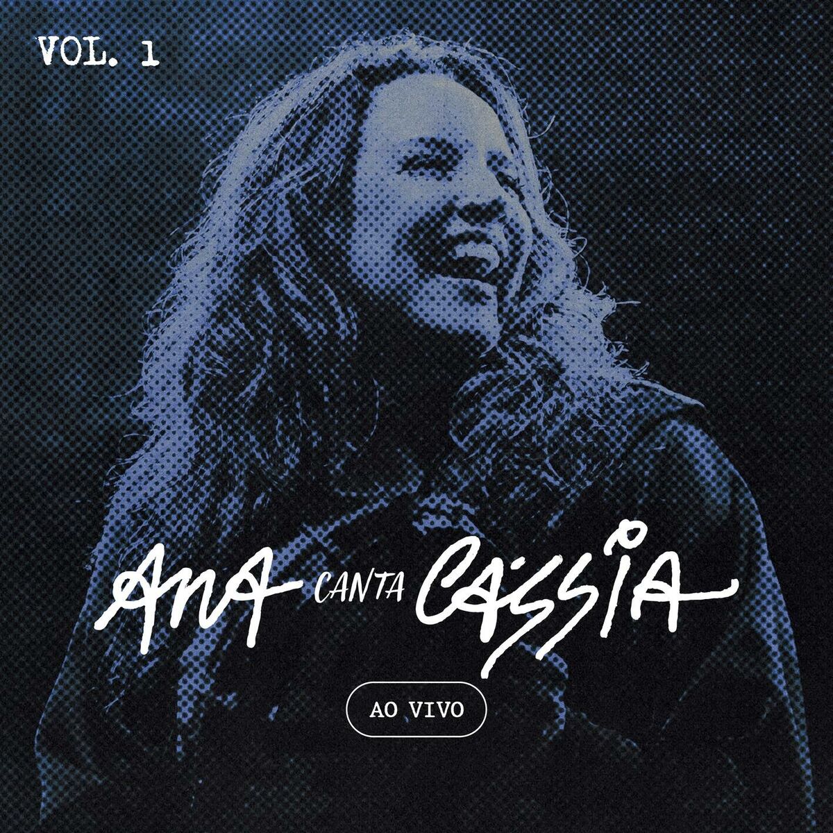Album cover of Ana Canta Cássia - Vol. 1 Ao Vivo