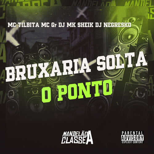 Bruxaria Solta o Ponto
